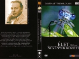 David Attenborough - Élet a növények között CD 1