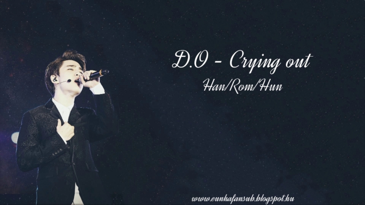 D.O - Crying out (hun sub)
