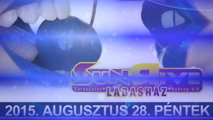 Videó reklám: Sunrive, Lábasház 2015.08.28.
