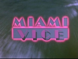 Miami Vice 1.évad 17.rész