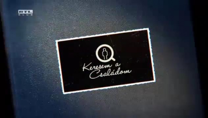 Keresem a családom // promo