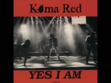 Koma Red - Yes I Am [1992]►Full Album