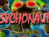 Gyerekkorom játékai: Psychonauts / 2. rész /