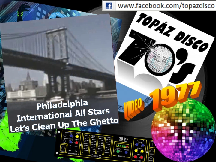 Philanelphia International All Stars - Let's Clean Up The Ghetto