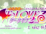 To Love-Ru Darkness 2nd - 1. rész [HD]...