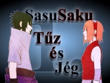 SasuSaku - Tűz és Jég 1. rész