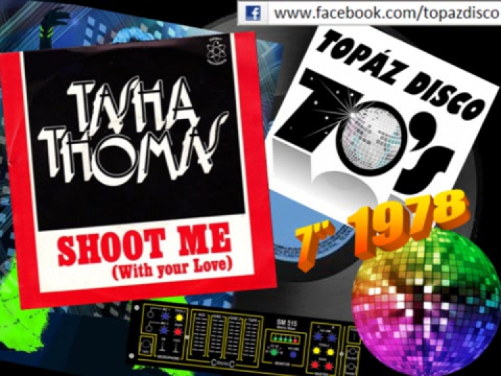Tasha Thomas - Shot Me (With Your Love) (7 Inch Single)