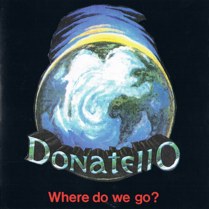 (RU) Donatello - Where Do We Go - [1992]►Full Album