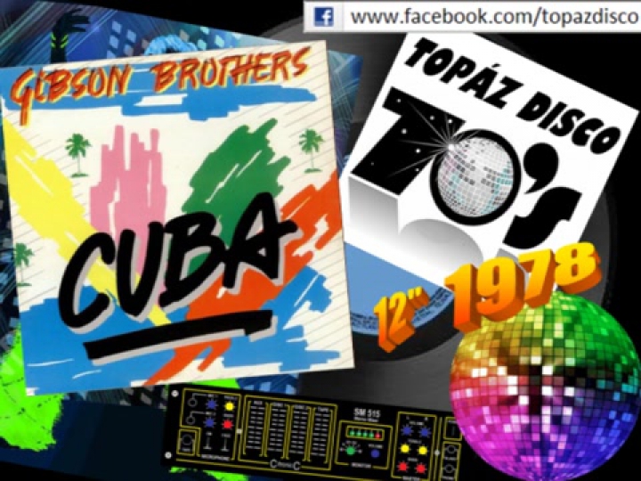 Gibson Brothers - Cuba (12 Inch Version)