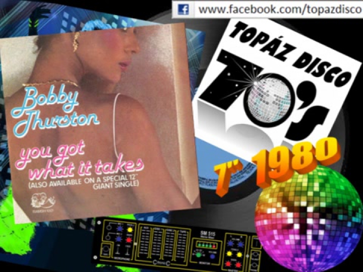 Bobby Thurston -You Got What It Takes (7 Inch Single)