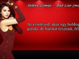 Selena Gomez- Bad Liar (magyar)