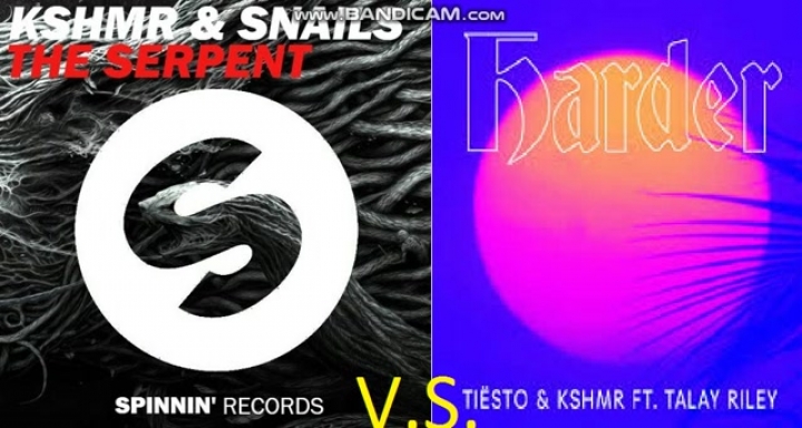 Tiesto & KSHMR V.S. KSHMR & Snails-Harder V.S The Serpent