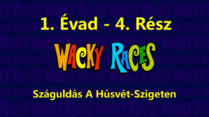 Flúgos Futam (2017) - 1. Évad - 4. Rész - Száguldás A Húsvét-Szigeten (Magyar Szinkron - DVDRip)
