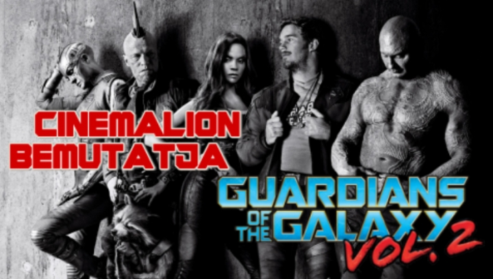 CinemaLion - A galaxis őrzői 2.