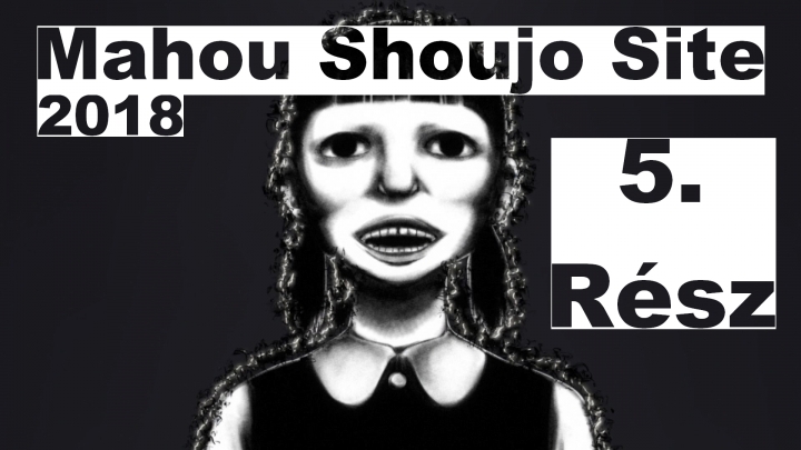 Mahou Shoujo Site - 5. rész