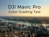 DJI Mavic Pro Color Grading Teszt