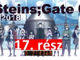 Steins;Gate 0 - 17. rész [2. évad / 2018]