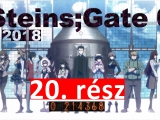 Steins;Gate 0 - 20. rész [2. évad / 2018]