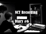 NCT Recording Diary #6 (Hunsub, magyar fordítás)