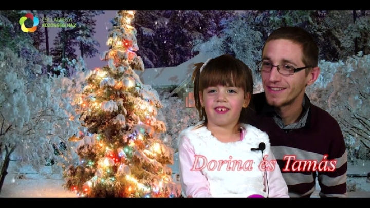 Karácsonyi videóüzenetek a Csillaghegyi Közösségi Házból Dorina és Tamás