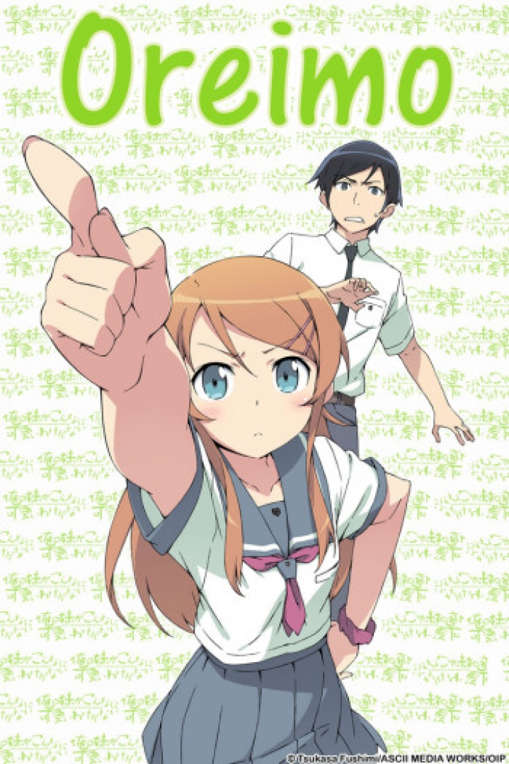 Anime Bemutatók Sorozat VIII.Évad - Ore no Imouto ga Konnani Kawaii Wake ga Nai