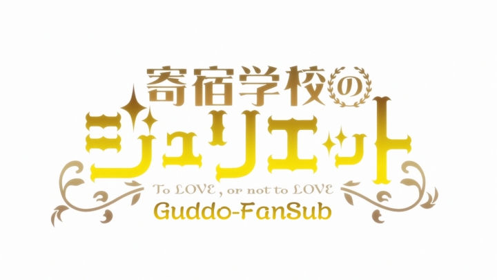 Kishuku Gakkou no Juliet - 07 BD (Magyar Felirattal)