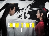 Listening Snow Tower  01.rész [magyar felirattal]