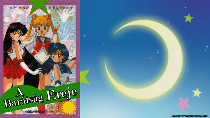 Sailor Moon  | A Barátság Ereje
