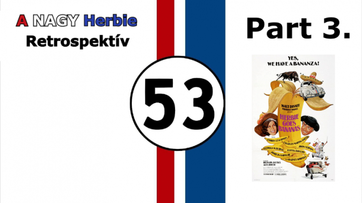 CinemaLion - Herbie Retrospektív Part 3.