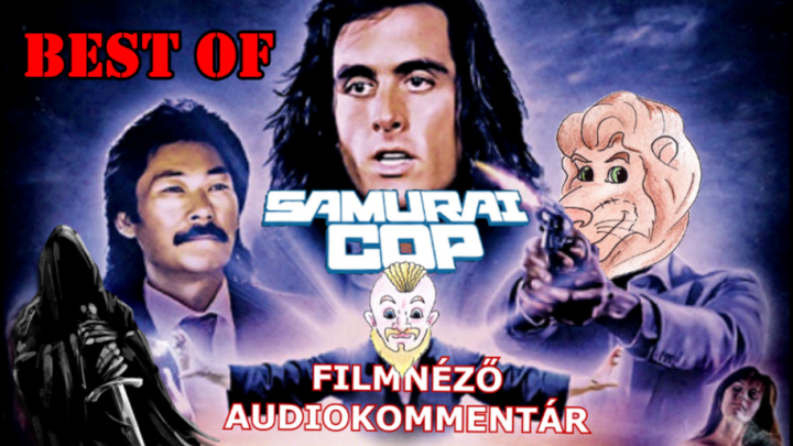 Samurai Cop (1991) Audiokommentár BEST OF