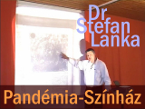 Dr. Stefan Lanka - Pandémia-Színház (2009)