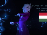 Frozen 2 - Into the unknown (magyar nyelven)