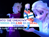 Frozen II - Into The Unknown (Finnish+English...