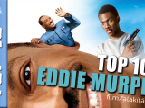 EDDIE MURPHY - TOP 10 - Legjobbfilm/alakítás