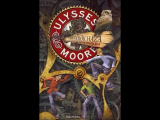 Ulysses Moore: A tükrök háza (Teljes Hangoskönyv)