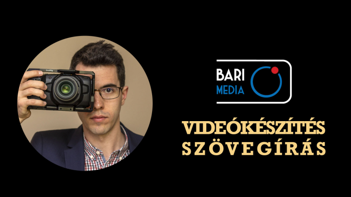 Barimedia szolgáltatások - videókészítés, szövegírás
