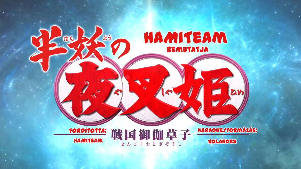 Hanyou no Yashahime 43. rész (HaMiTeam) 