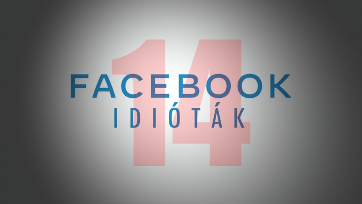 Facebook idióták 3x14 - Eljött az idő... (By:. Peti) [PRIVÁTOLVA]