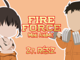 Fire Force - Mini Anime 27.rész - magyar...