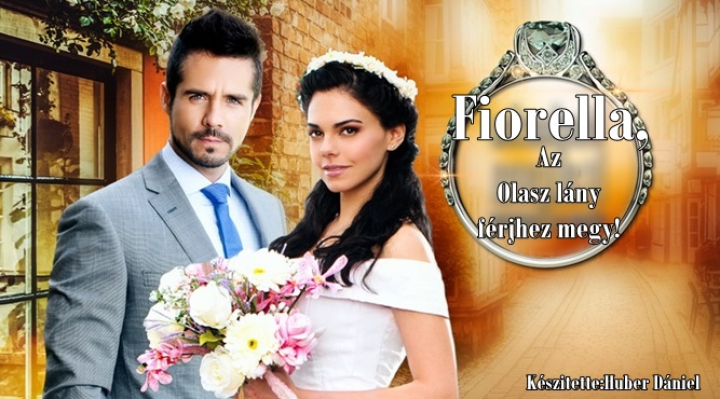 Fiorella, Az Olasz Lány Férjhez Megy! 103.Rész