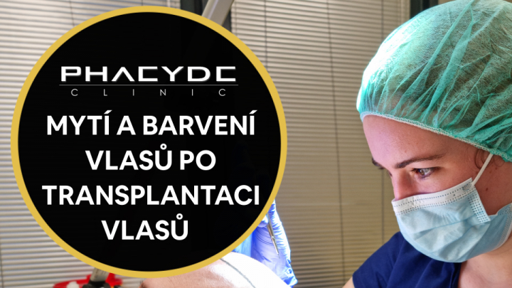 Myti a barvení vlasu po transplantaci vlasu - PHAEYDE Clinic Praha