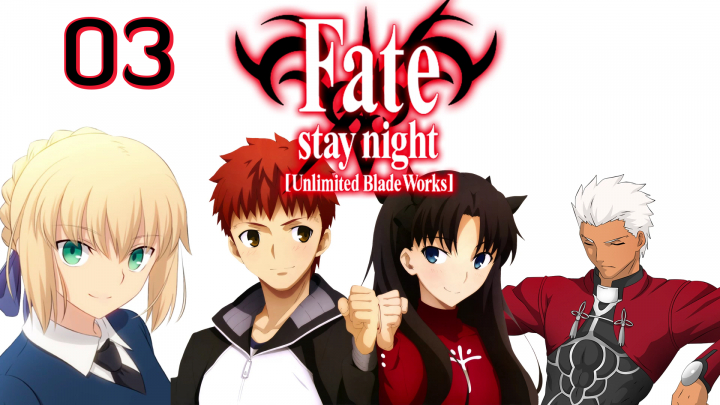 Fate - Stay Night Unlimited Blade Works - 03 BD (Magyar Felirattal)