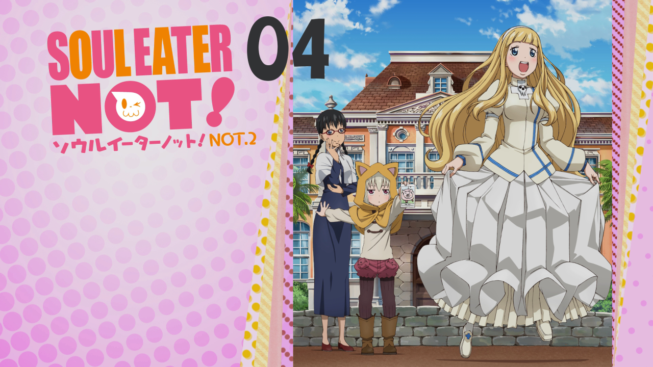 Soul Eater Not! 04 – METANORN