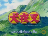 A+ Inuyasha Opening 3