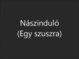 Nászinduló (Egy szuszra)