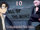 Yofukashi No Uta - 10 BD (Magyar Felirattal)