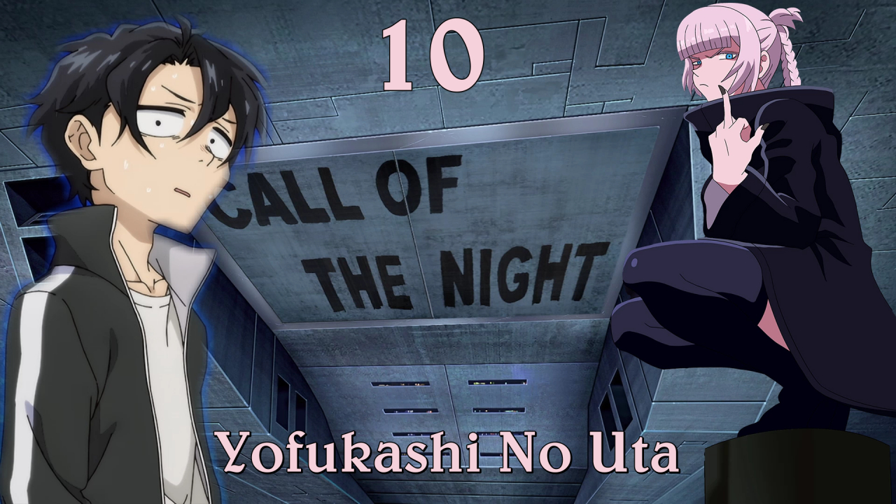 Yofukashi no Uta Vol.10 (Call of the Night)