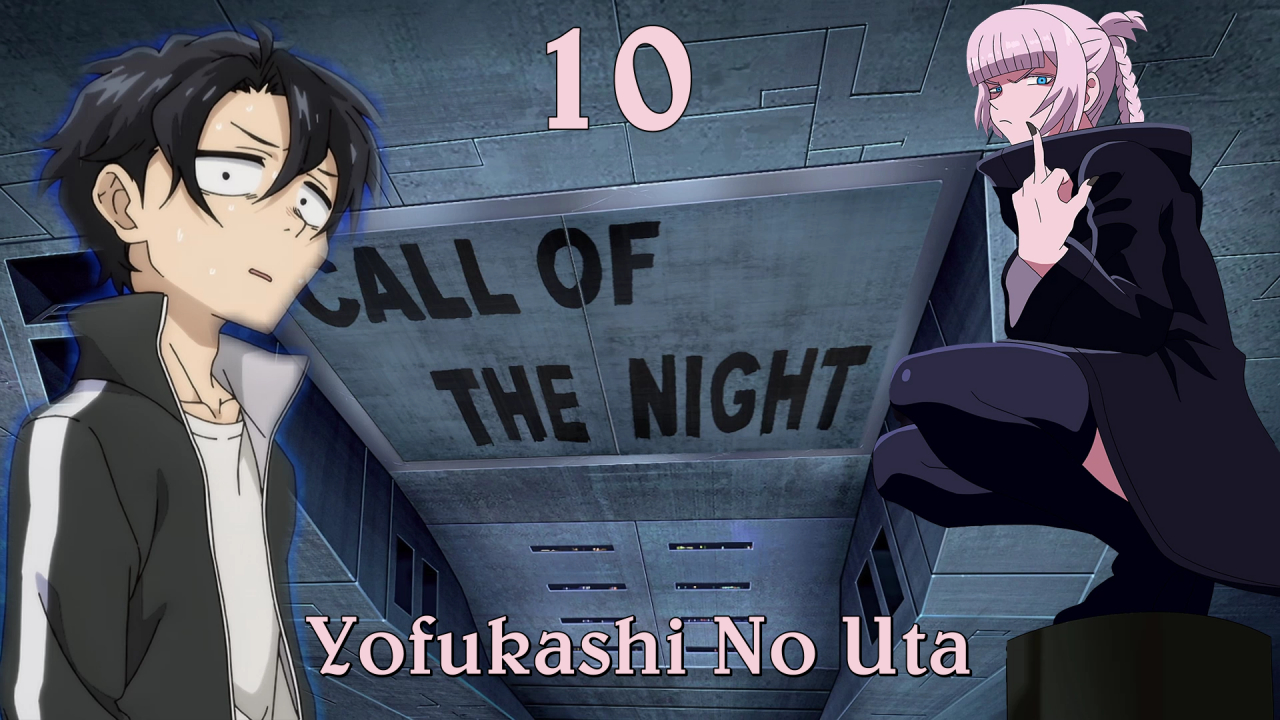 Yofukashi no Uta - Capítulo 10