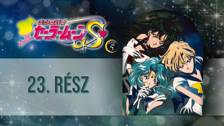 Sailor Moon S 23. rész [Magyar Felirattal]