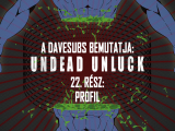 Undead Unluck - 22. rész - magyar felirattal